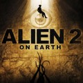 Alien 2 On Earth (Midnight Legacy Collection)