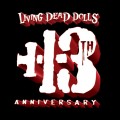 Living Dead Dolls Celebrate 13 Years Of Terror