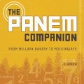 Go Beyond the Hunger Games with the Panem Companion