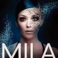 MILA 2.0 by Debra Driza