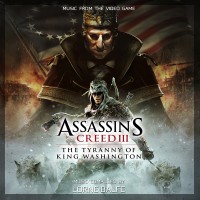 Assassin’s Creed III: The Tyranny of King Washington