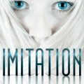 Imitation (The Clone Chronicles #1) by Heather Hildenbrand