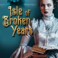 Review: Isle of Broken Years