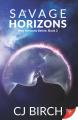 Review: Savage Horizons by CJ Birch