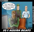 Lighter Side of Scifi: SG1 Mission Delays